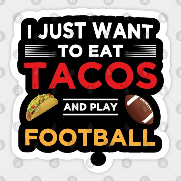 Eat taco play football Sticker by madani04